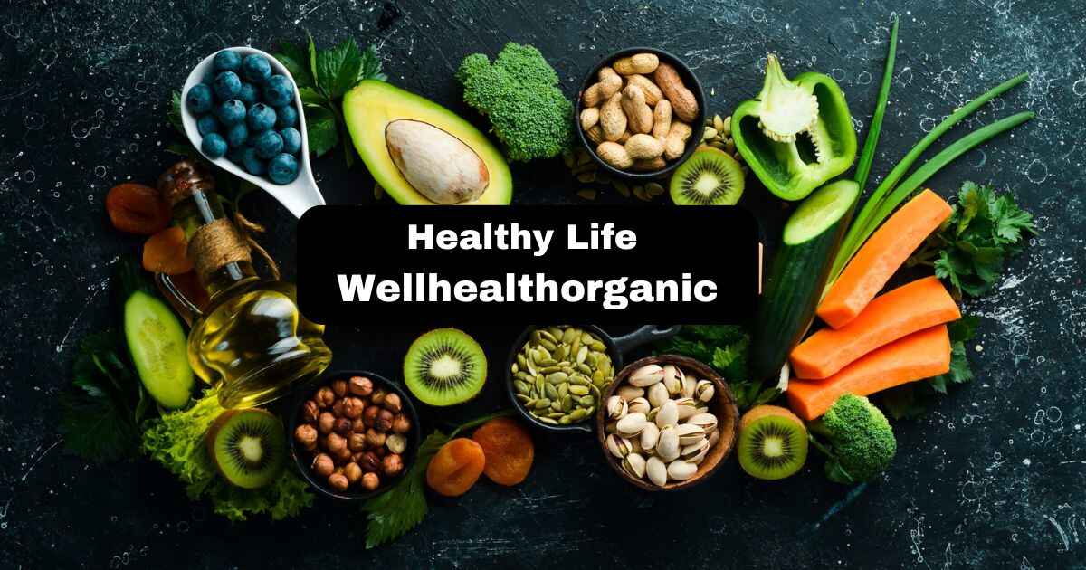 Healthy Life Wellhealthorganic