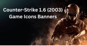 Exploring The Counter-Strike 1.6 (2003) Game Icons Banners