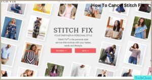 How To Cancel Stitch Fix